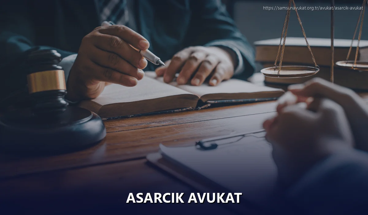 Asarcık Avukat